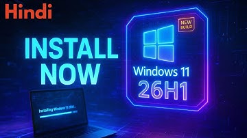 How to Download and Install Windows 11 26H1 (Full Tutorial 2026) Hindi