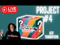 BOHO in Bloom - Project #4 - How to Press DTF Transfers from Atlanta Vinyl