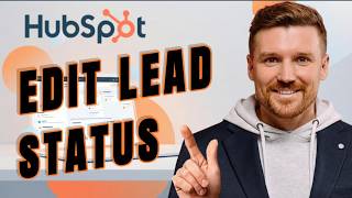 How To Edit The Lead Status in HubSpot CRM