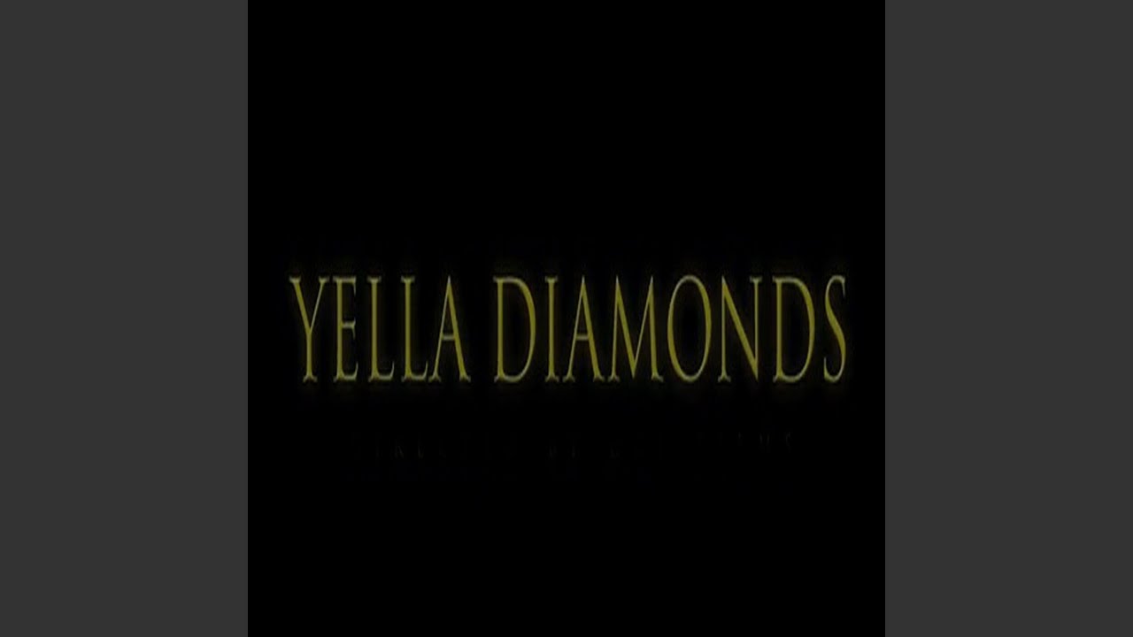 Yella Diamonds