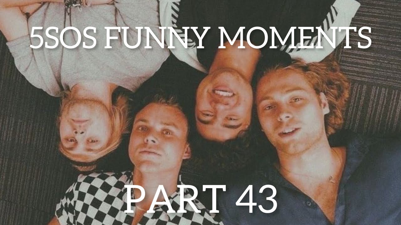 5SOS Funny Moments Part 43