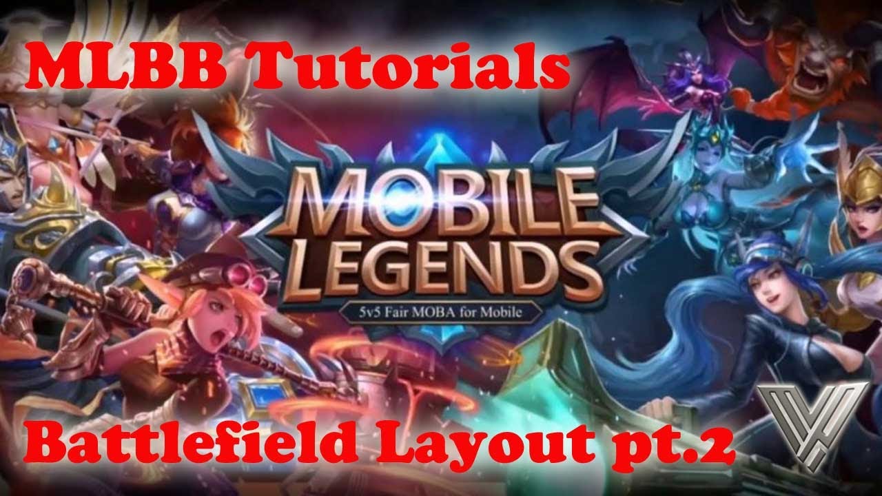 MLBB 101 - Battlefield Layout pt. 2 - YouTube