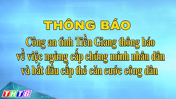 Thông ngừng cấp CMND và bắt đầu cấp thẻ căn cước công dân