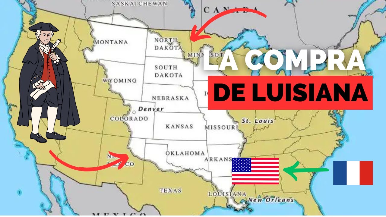 La Compra de Luisiana: El Gran Negocio de Thomas Jefferson en 5 Minutos ...