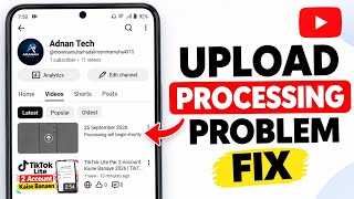 YouTube Video Upload Processing Problem Solve | Processing Will Begin Shortly Fix 2026