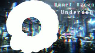 Ummet Ozcan - Underdog Resimi