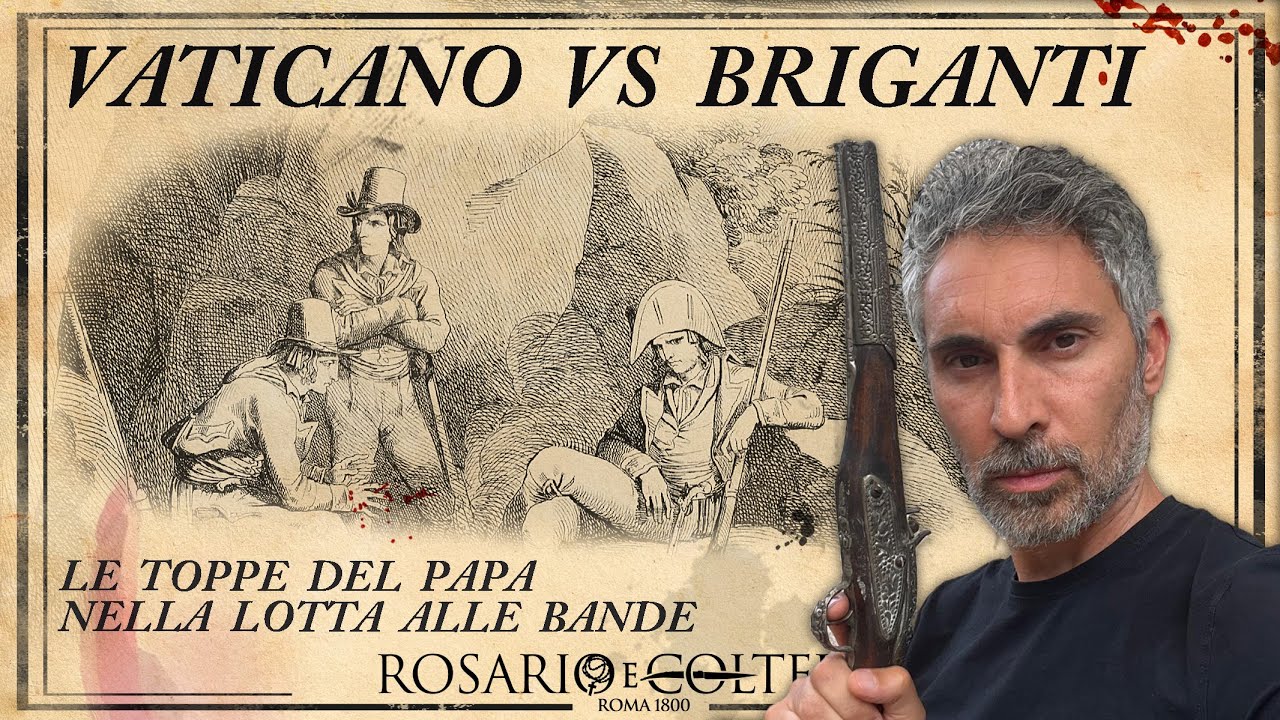 Vaticano VS briganti