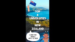 The Top 8 (out of 8) Universities in New Zealand