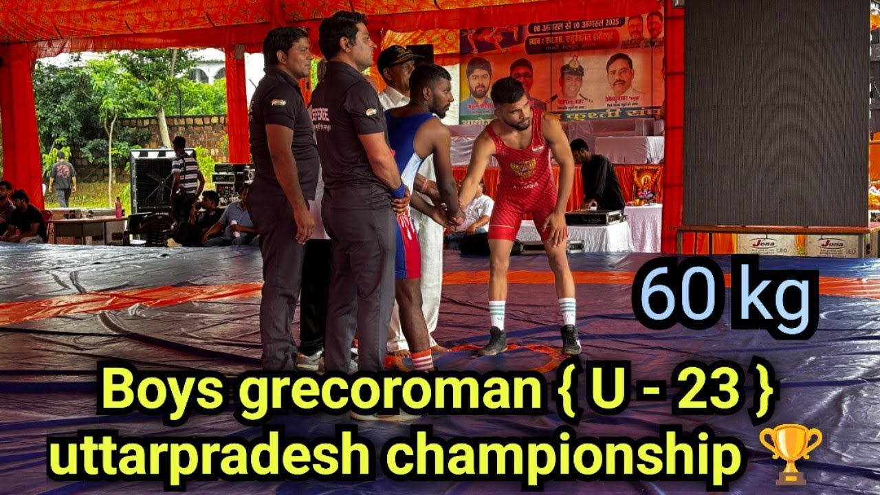 Boys Graeco-Roman wrestling ( 60 kg ) { U - 23 } Uttarpradesh championship 