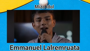 Mizo idol 2025 chhûngah winner tur ani em? | Zaithiam ropui ber | Emmanuel Lalremruata♥️ subscribe 