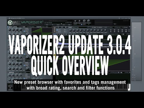 Vaporizer2 Update 3.0.4 - Quick Overview