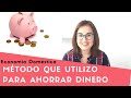 AHORRAR DINERO 💴 | Método AUTOMÁTICO que yo uso.