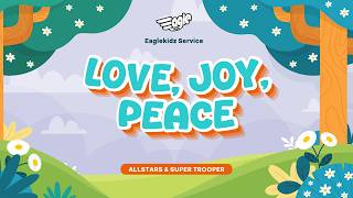 Eaglekidz Allstars + Super Trooper Service - 1 Maret 2026 (Kids Online Service)