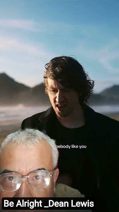 Vidoeshort#'Dean Lewis - whit you #DeanLewis #BeAlright #LaguInggris'#music#megawatihangestri