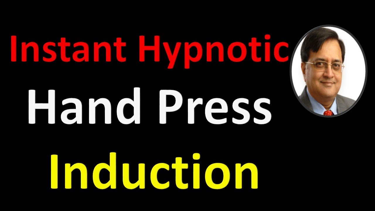 Hypnotize Anyone - Instant Hypnotic Hand Press Induction Demo From Live Workshop By Pradeep Aggarwal