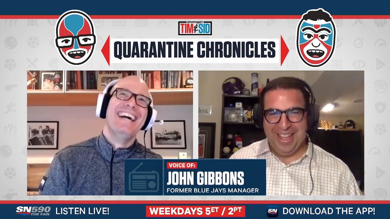 Former Jays Skipper John Gibbons Joins Tim & Arash | QUARANTINE CHRONICLES