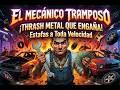 El Mecánico tramposo un Thrash Metal Técnico Brutal y lleno de velocidad