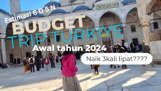 Cek Budget Terbaru Trip Backpacker Turki Awal Tahun 2024 #turkeytrip