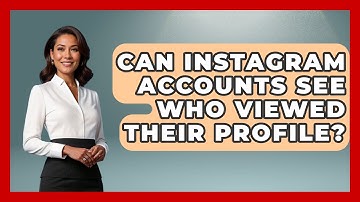 Can Instagram Accounts See Who Viewed Their Profile? - Everyday-Networking