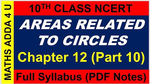L-10 Areas Related To Circles Class 10/ R D Sharma Class 10th Maths Solution