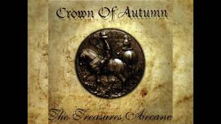 Watch Crown Of Autumn The Treasures Arcane video