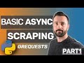 Async Requests Made Simple - Grequests for Web Scraping with Python
