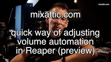 Reaper: my quick method of adjusting volume automation