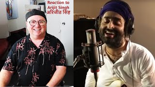 Reaction to Arijit Singh performing Ghungroo