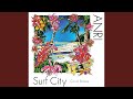 スノーフレイクの街角 -Surf City Version-