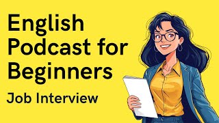 English Job Interview Success | Practice Speaking and Build Confidence