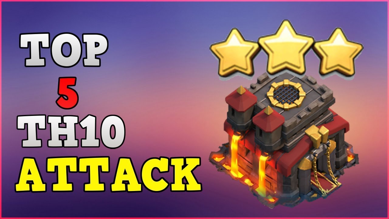 BEST TOP 5 TH10 Attack Strategy 2020 in Clan Wars | CoC 3 STAR MAX TH10 War Base | Clash of Clans