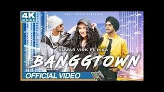 Banggtown - Kuwar Virk ft. Ikka | Rang tera brown | New Punjabi song 2018|