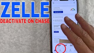 ✅  How To Deactivate Zelle In Chase App 🔴