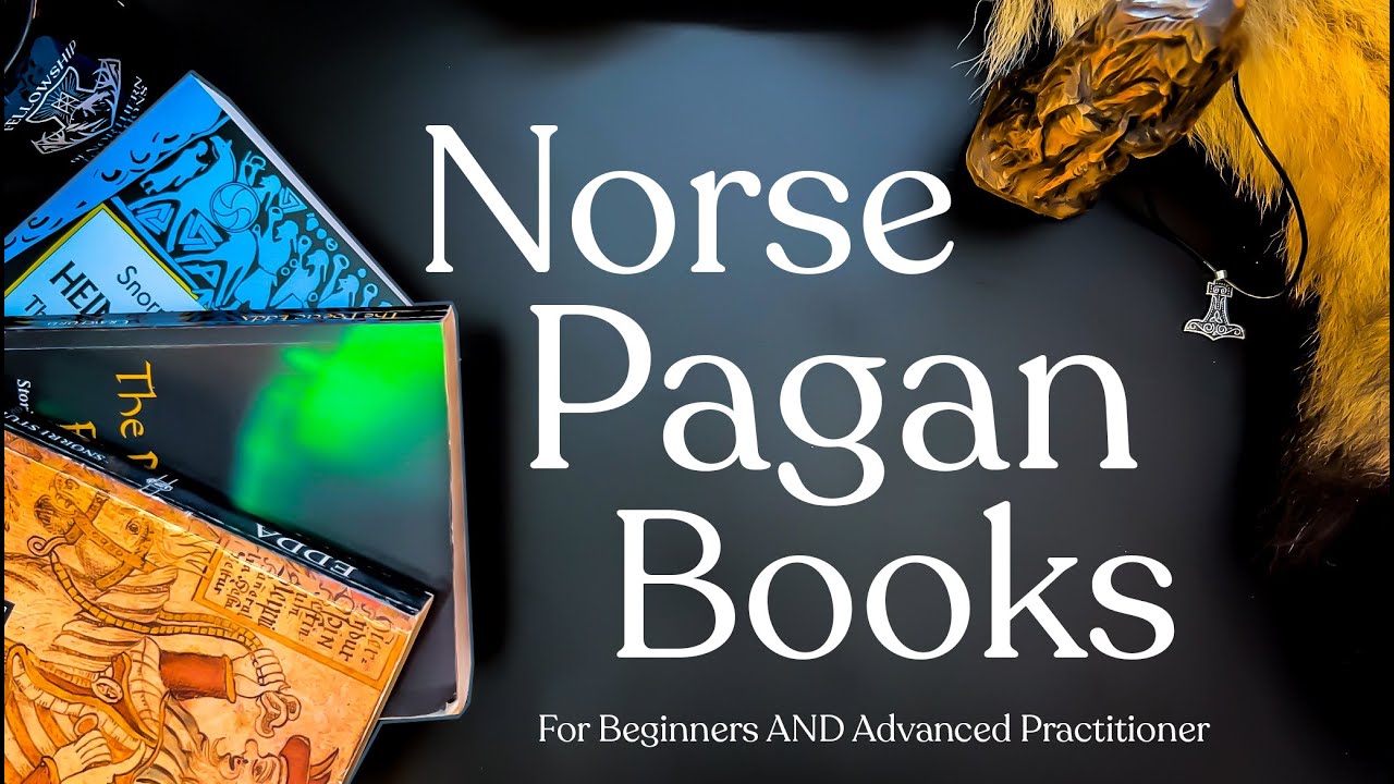 Norse Pagan Books For Beginners AND Advanced Practitioners YouTube norse-pagan-books-for-beginners-and-advanced-practitioners-youtube