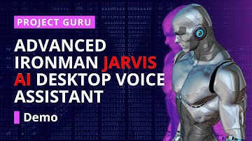 Build Iron Man Jarvis AI Desktop Voice Assistant | Voice Assistant using python | Demo |Project Guru