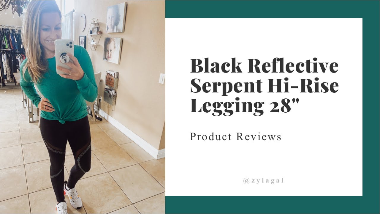 Black Reflective Serpent Hi-Rise Legging 28" | ZYIA Active Product Reviews + Christine Tager