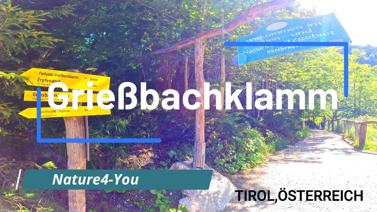 Grießbachklamm Tirol,Österreich 