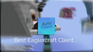 This Eaglercraft Client Cooks POLAR | Eaglercraft 1.12.2 Hacked Client