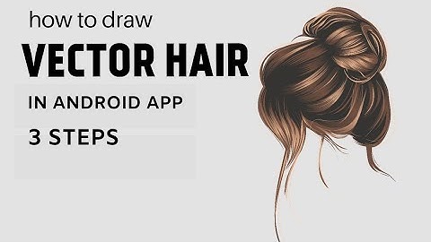 How to draw vector hair in mobile (infinite design)