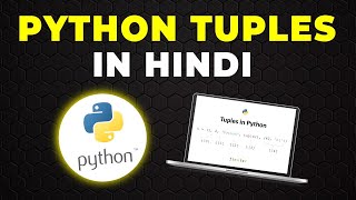 Learn Python tuples in Hindi | Python Course in Hindi/Urdu | Python Free Course