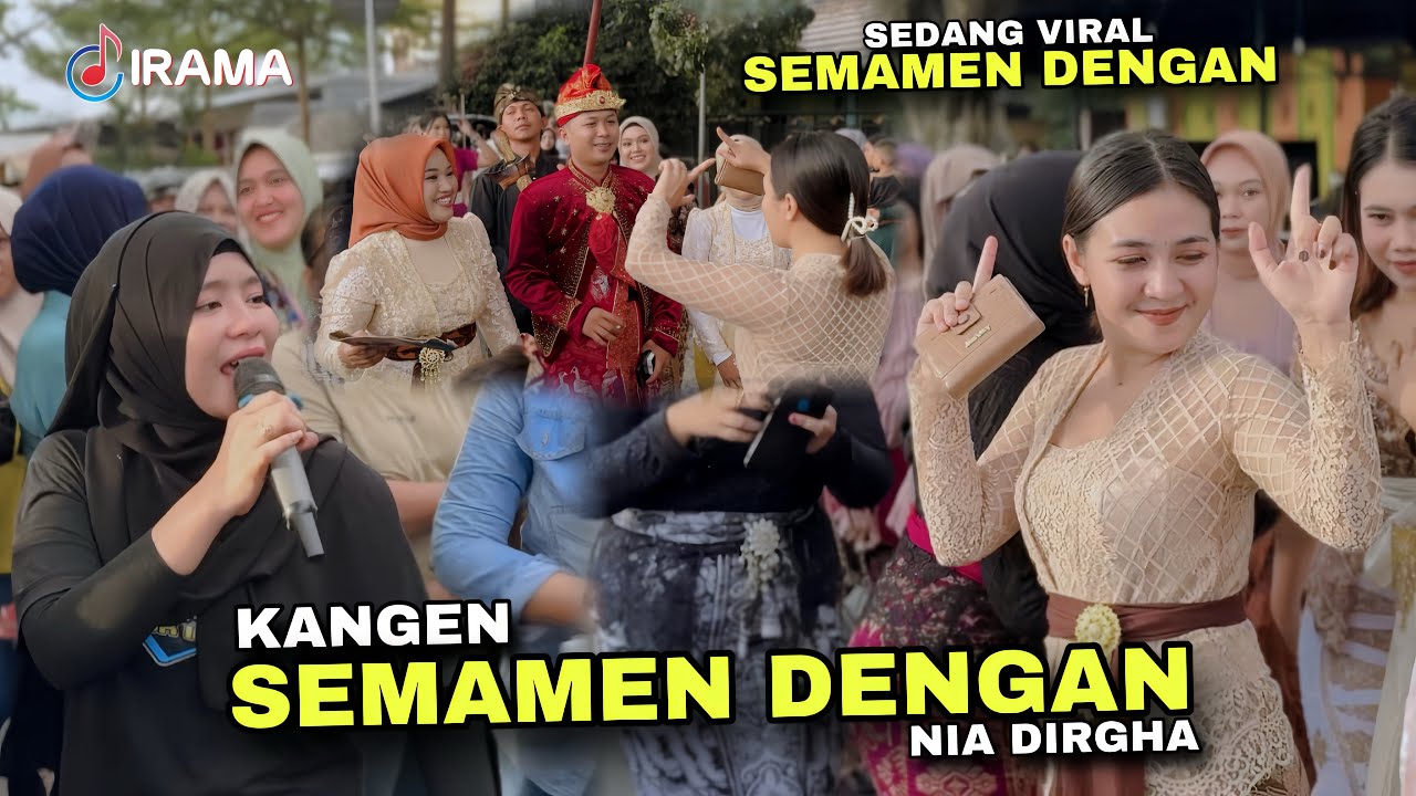 NIA DIRGHA KANGEN SEMAMEN DENGAN || LAGU YANG SEDANG VIRAL KESUKAAN ISTRI ORANG VERSI IRAMA DOPANG