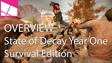 Overview: State of Decay: Year One Survival Edition for the Xbox One