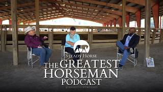 What If Horsemanship Is About More Than the Horse? | Carl & Tammy on The Greatest Horseman Podcast
