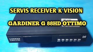 Download Lagu SERVIS RECEIVER K VISION MATI TOTAL || gardiner g 88hd ottimo lampu merah mati MP3