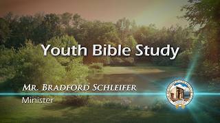 Youth Bible Study (july 7, 2026)