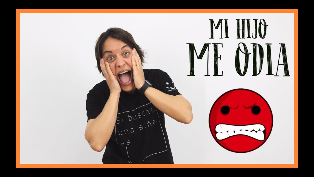Mi HIJO me ODIA! ¿Qué hago? | Solucion EMOTRAINING