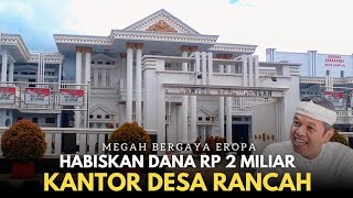 Wow, Rancah Village Office in Ciamis is a Luxurious European-Style Building Built for Only IDR 2 ...