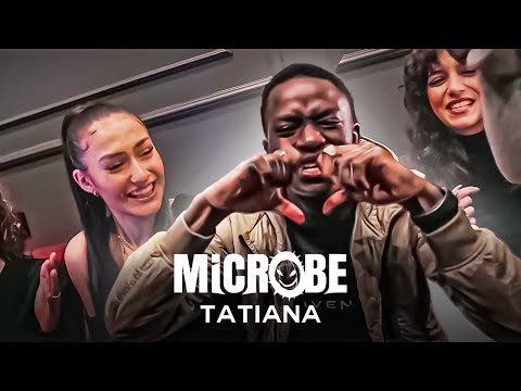 Microbe - Tatiana