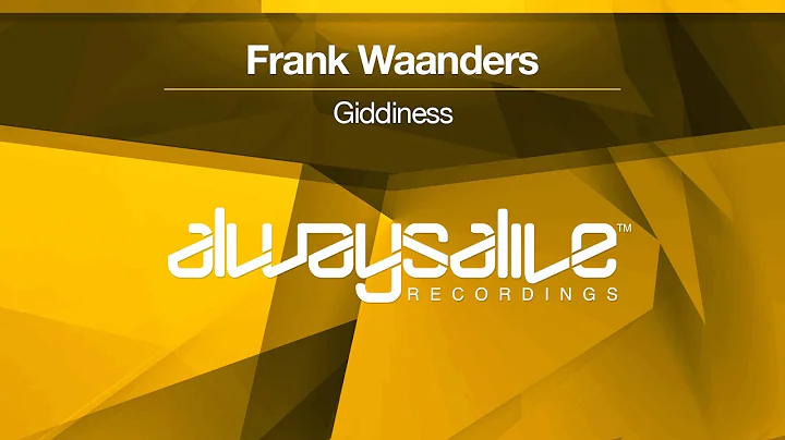 Frank Waanders - Giddiness [OUT NOW]