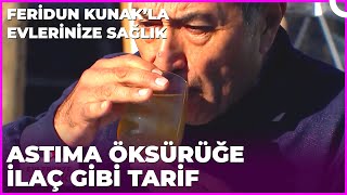 Akciğer Hastalıklarına Şifa Olan Karışım Dr. Feridun Kunakla Evlerinize Sağlık